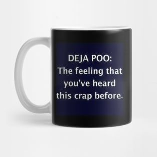 Deja Poo Meme Shirt And Other Items Mug